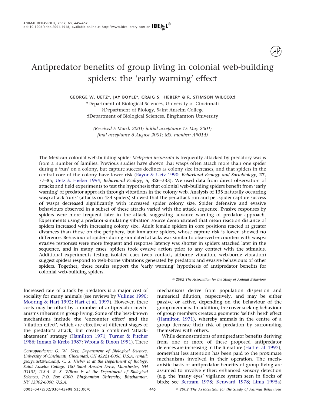 Antipredator Benefits of Group Living in Colonial Web-Building Spiders: the .Early Warning' Effect