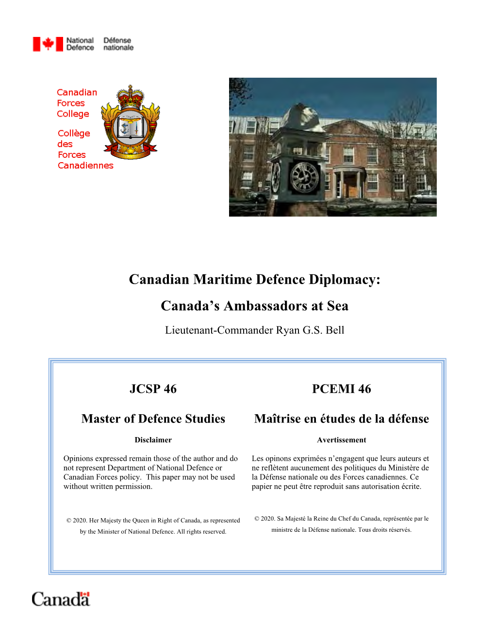 Canadian Maritime Defence Diplomacy: Canada’S Ambassadors at Sea