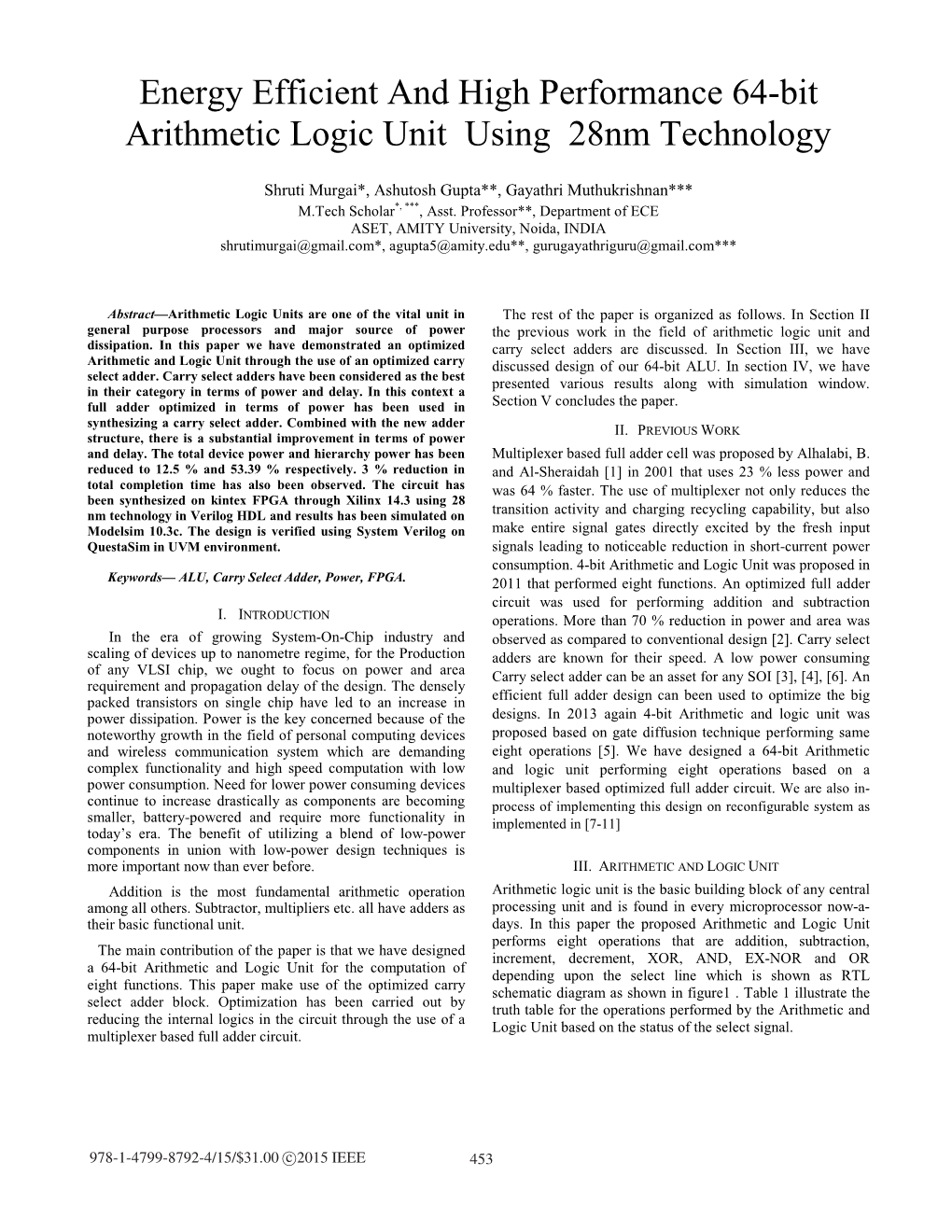 Energy Efficient and High Performance 64-Bit Arithmetic Logic Unit Using 28Nm Technology