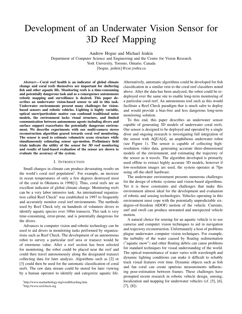 Development of an Underwater Vision Sensor for 3D Reef Mapping