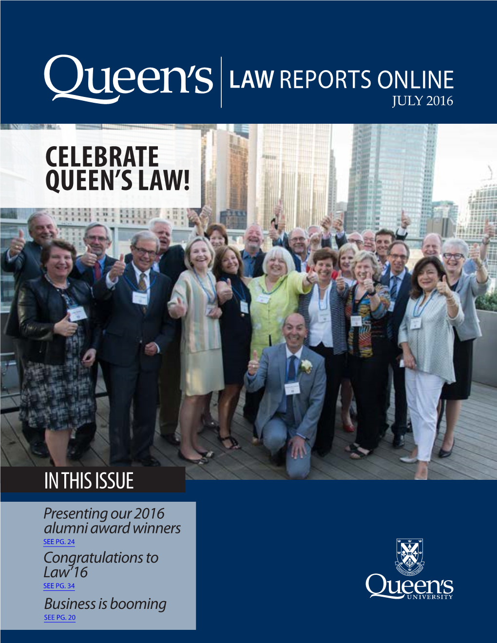 Celebrate Queen's Law!