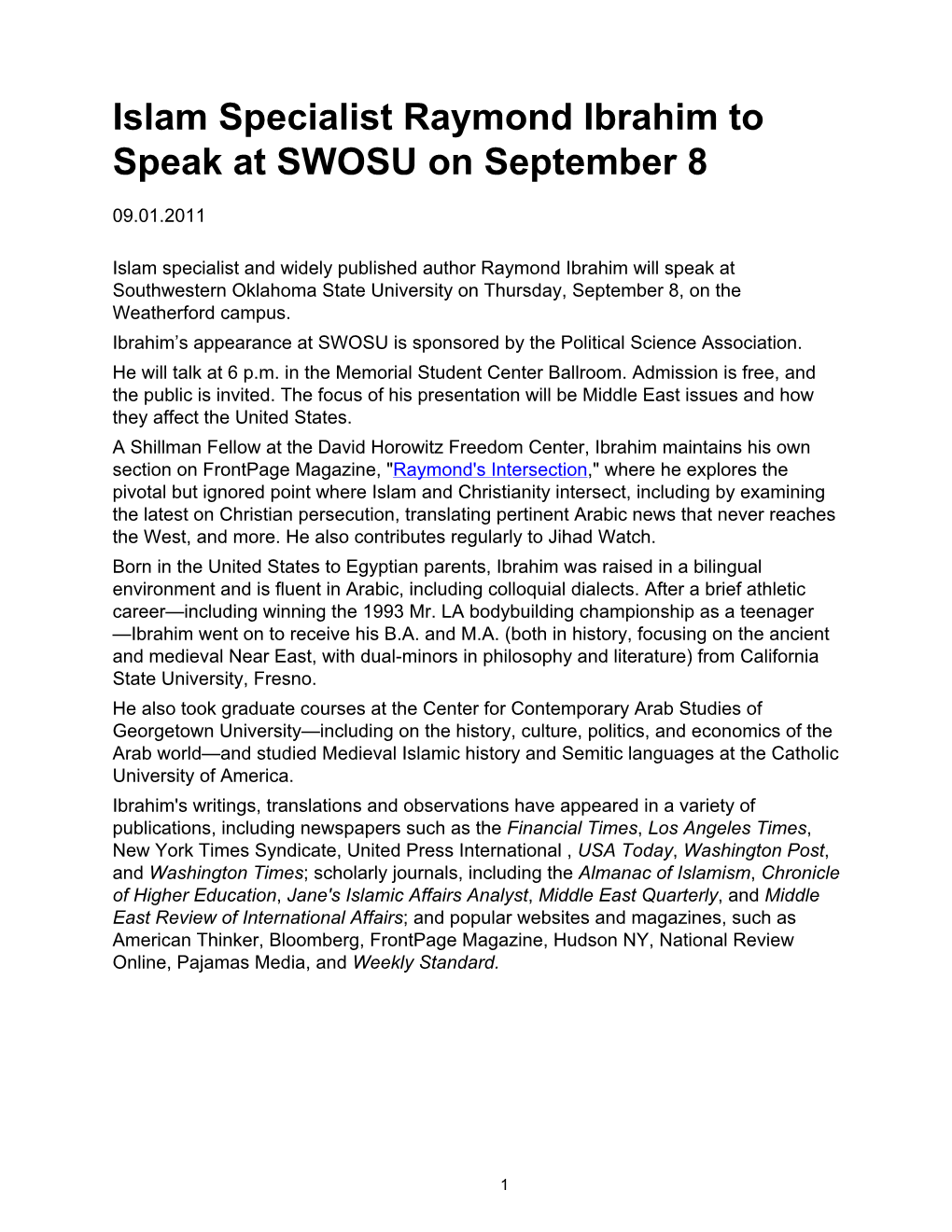 09-01-2011 Islam Specialist Raymond Ibrahim to Speak at SWOSU on September 8