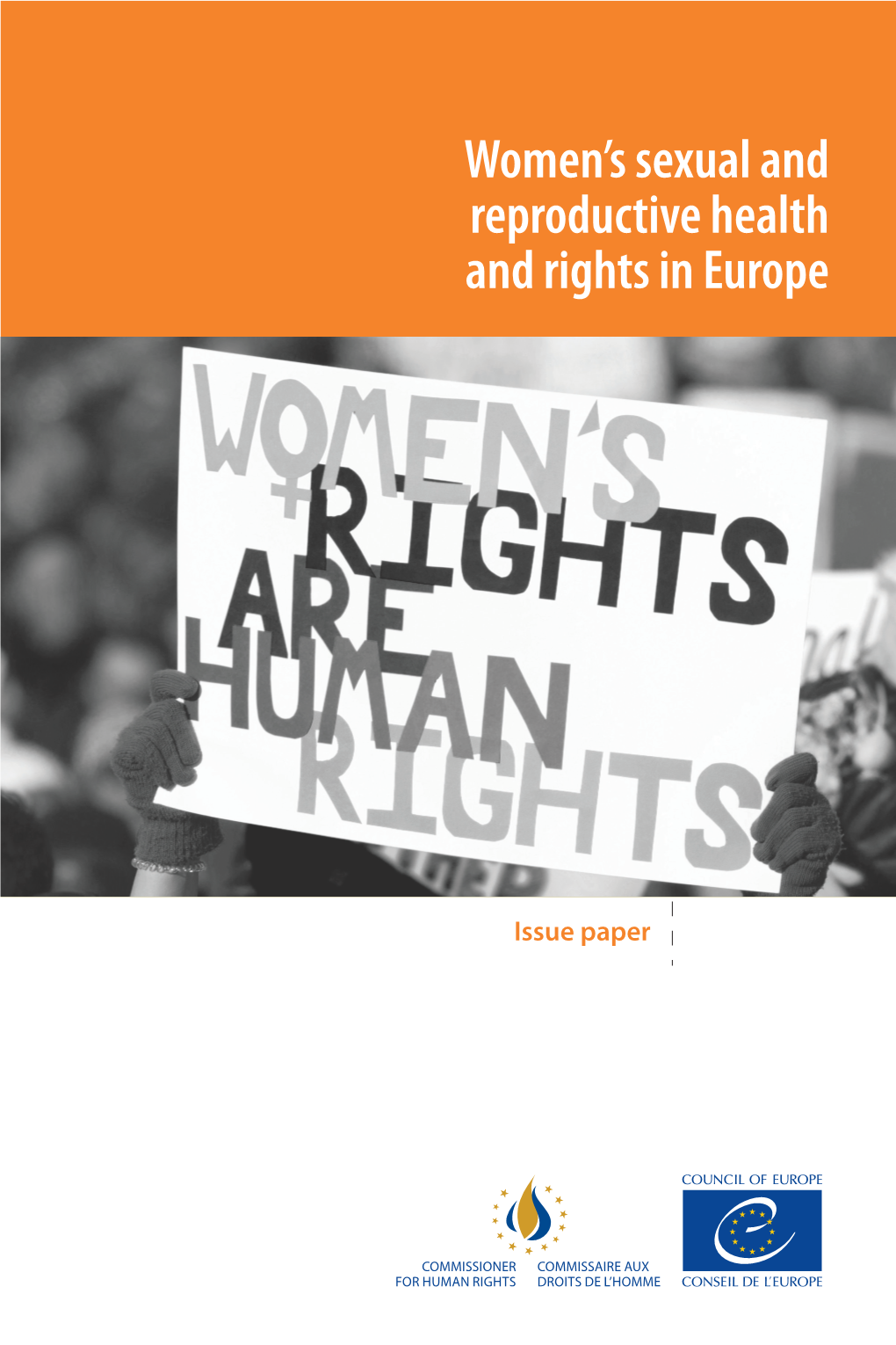 Women's Sexual and Reproductive Health and Rights in Europe
