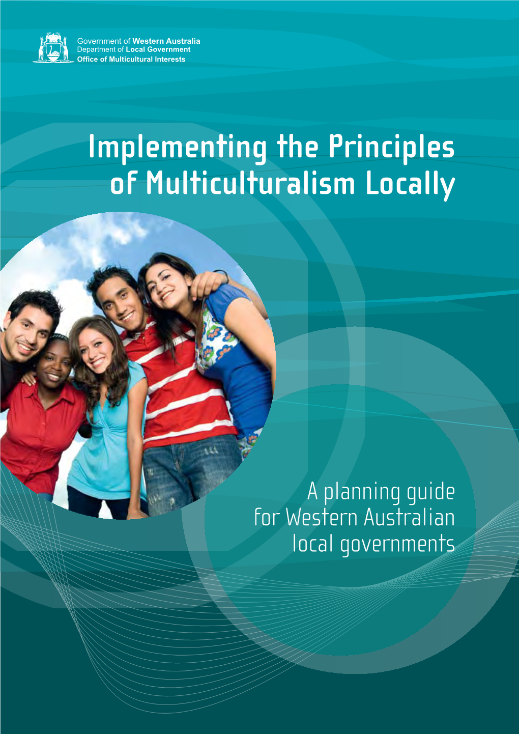 Implementing the Principles of Multiculturalism Locally: a Planning