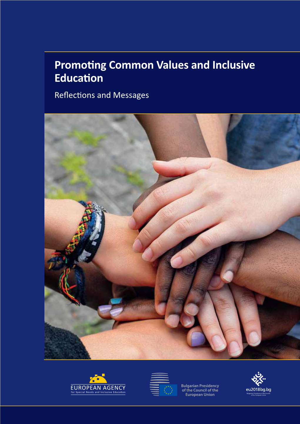 Promoting Common Values and Inclusive Education: Reflections and Messages