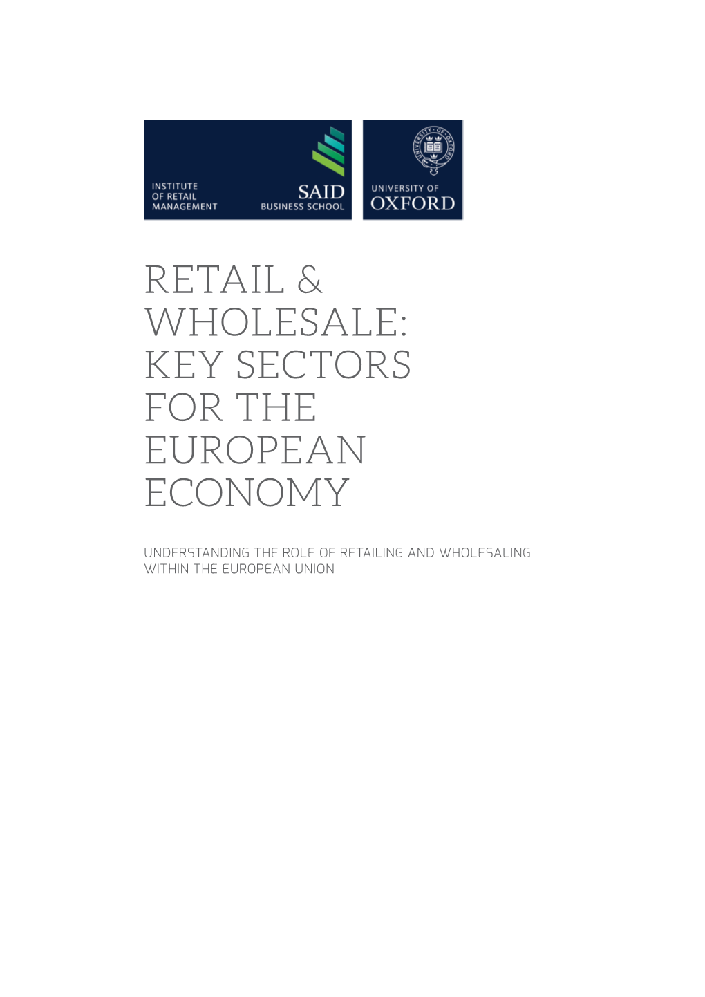 Retail & Wholesale: Key Sectors for the European Economy