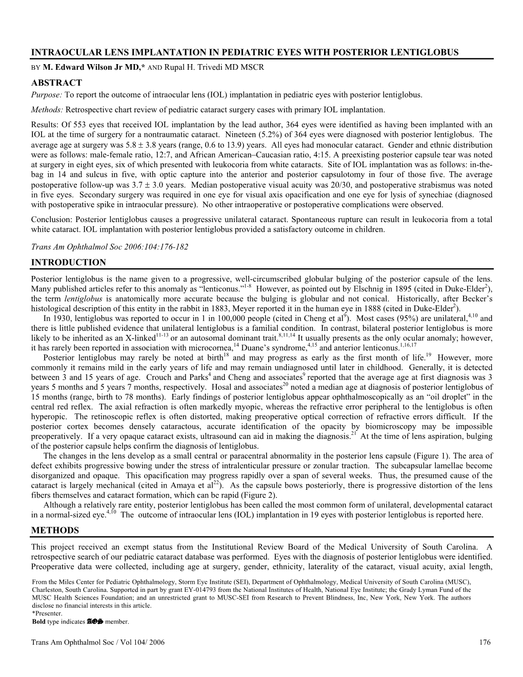 Intraocular Lens Implantation in Pediatric Eyes with Posterior Lentiglobus by M