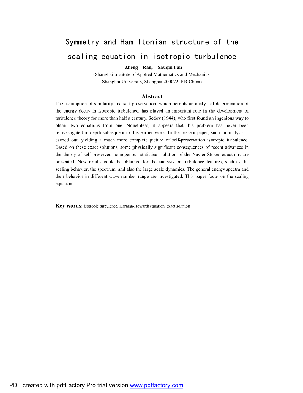 Symmetry and Hamiltonian Structure of the Scaling Equation in Isotropic