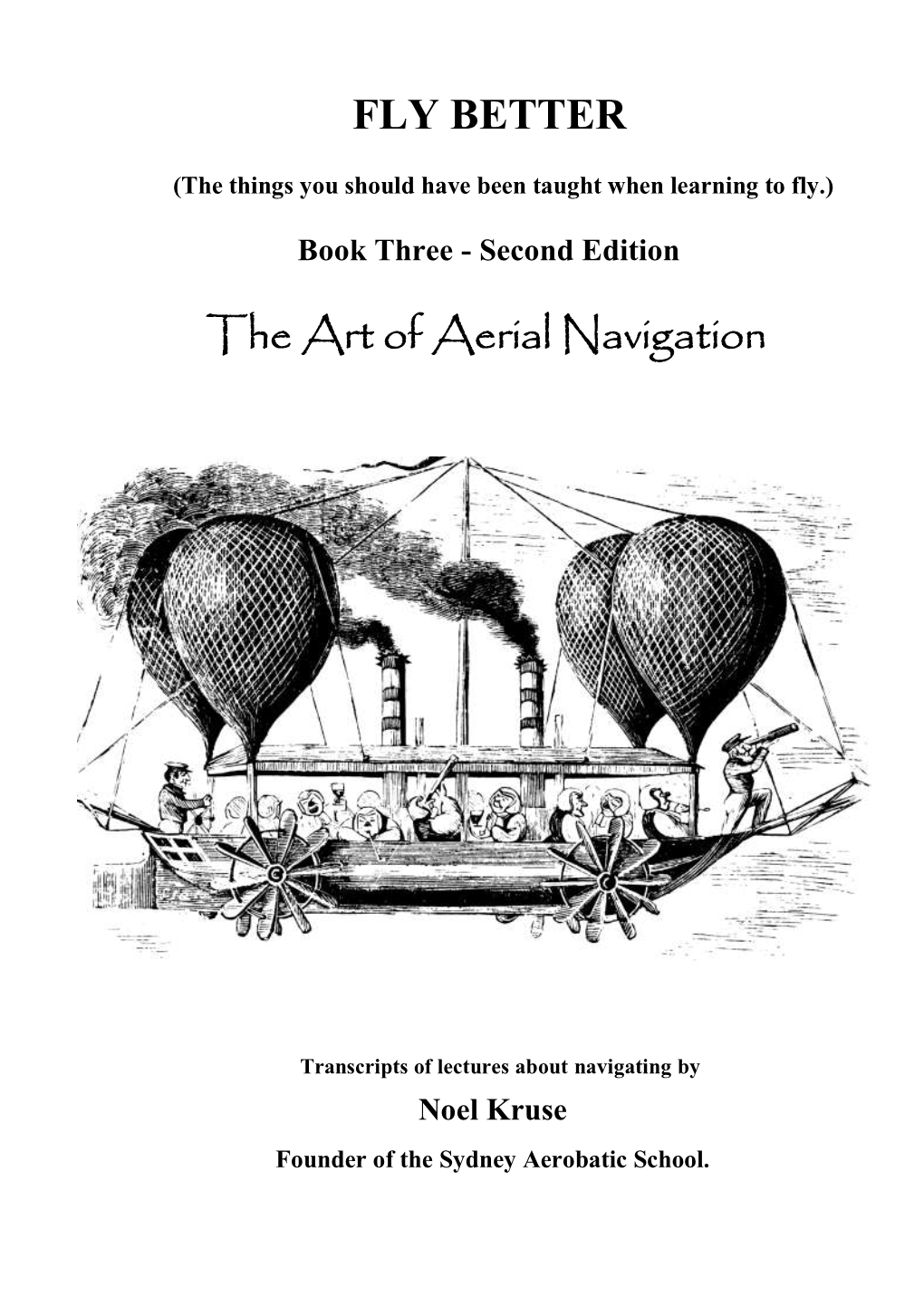 Fly Better Book 3 Aerial Navigation