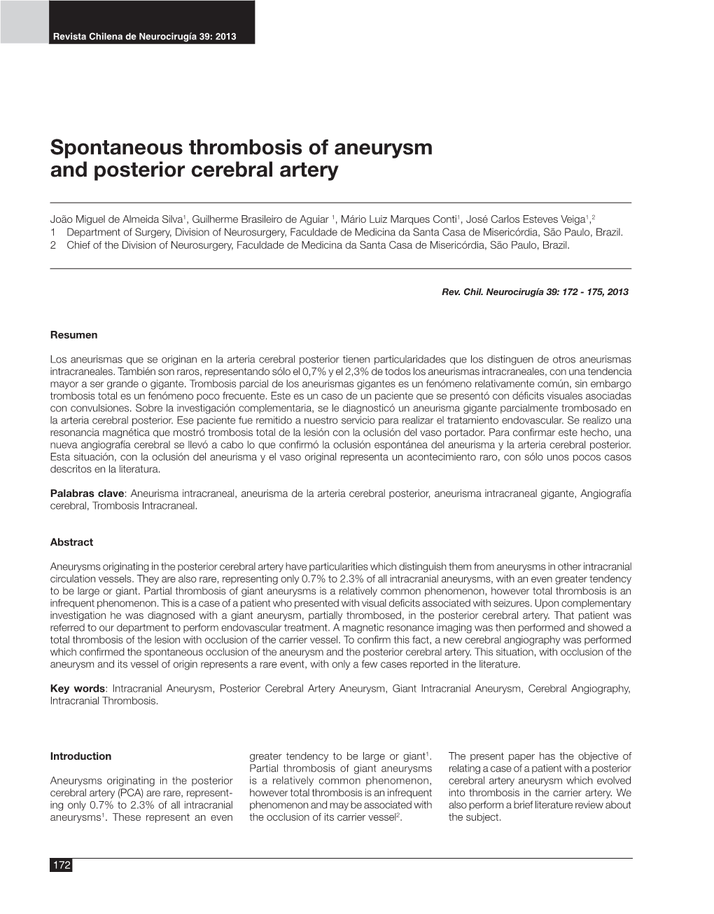 Spontaneous Thrombosis of Aneurysm and Posterior Cerebral Artery