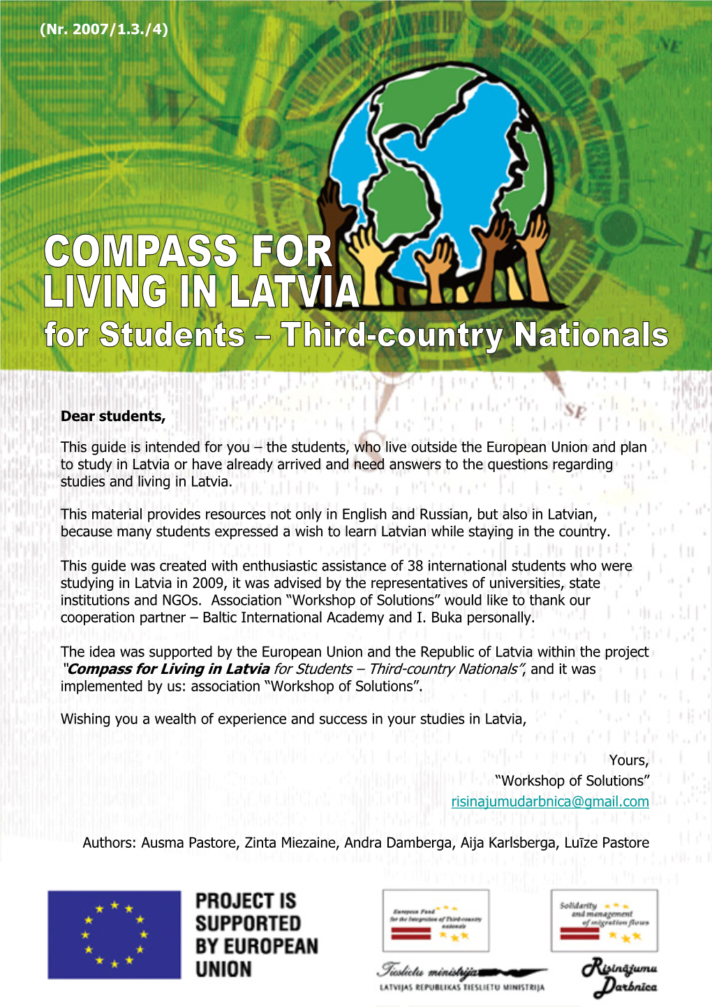 “Compass for Living in Latvia for Students – Third-Country Nationals”, and It Was Implemented by Us: Association “Workshop of Solutions”