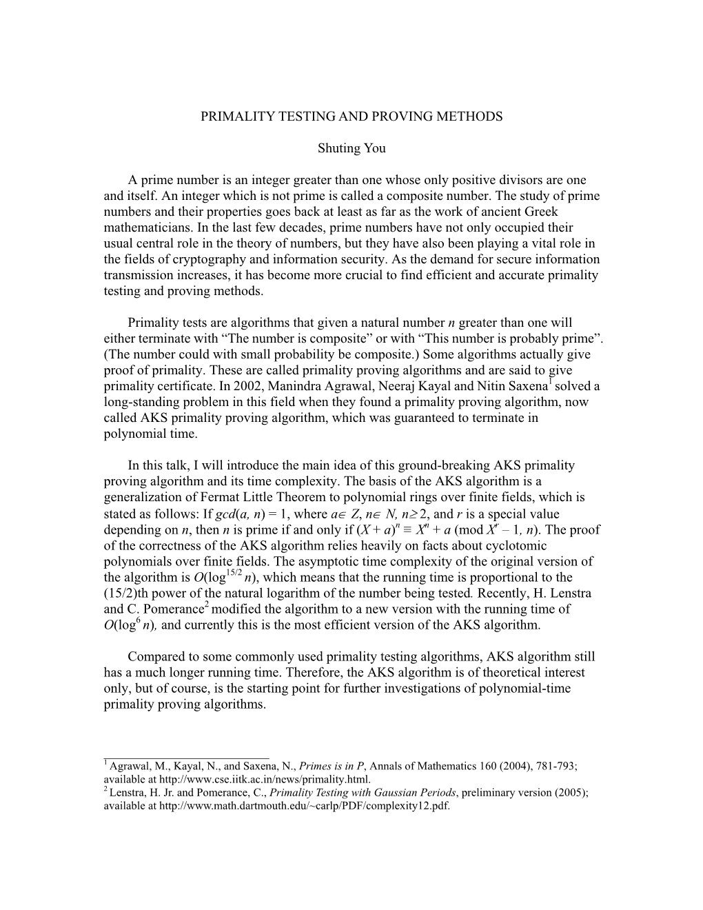 Primality Testing and Proving Methods