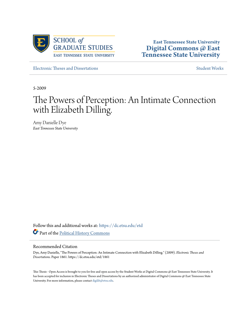 An Intimate Connection with Elizabeth Dilling. Amy Danielle Dye East Tennessee State University