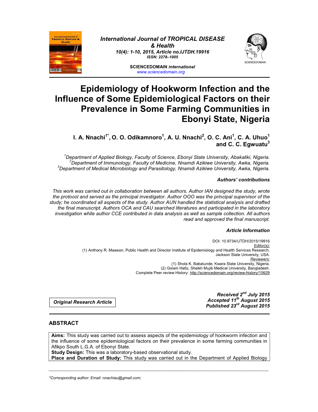 Epidemiology of Hookworm Infection and the Influence of Some Epidemiological Factors on Their Prevalence in Some Farming Communities in Ebonyi State, Nigeria