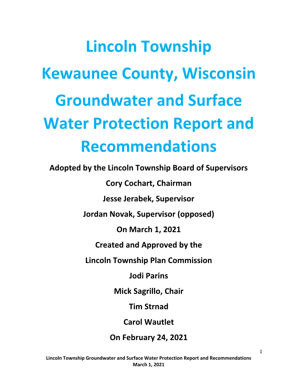 Lincoln Township Kewaunee County, Wisconsin Groundwater and Surface Water Protection Report And