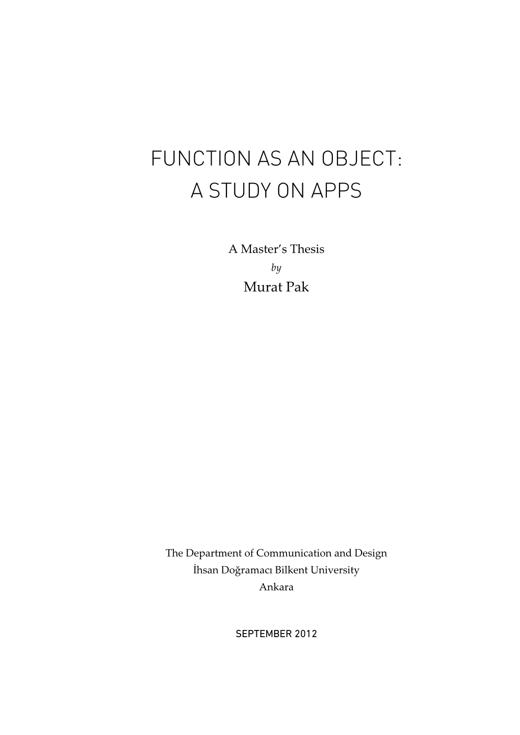 Function As an Object: a Study on Apps