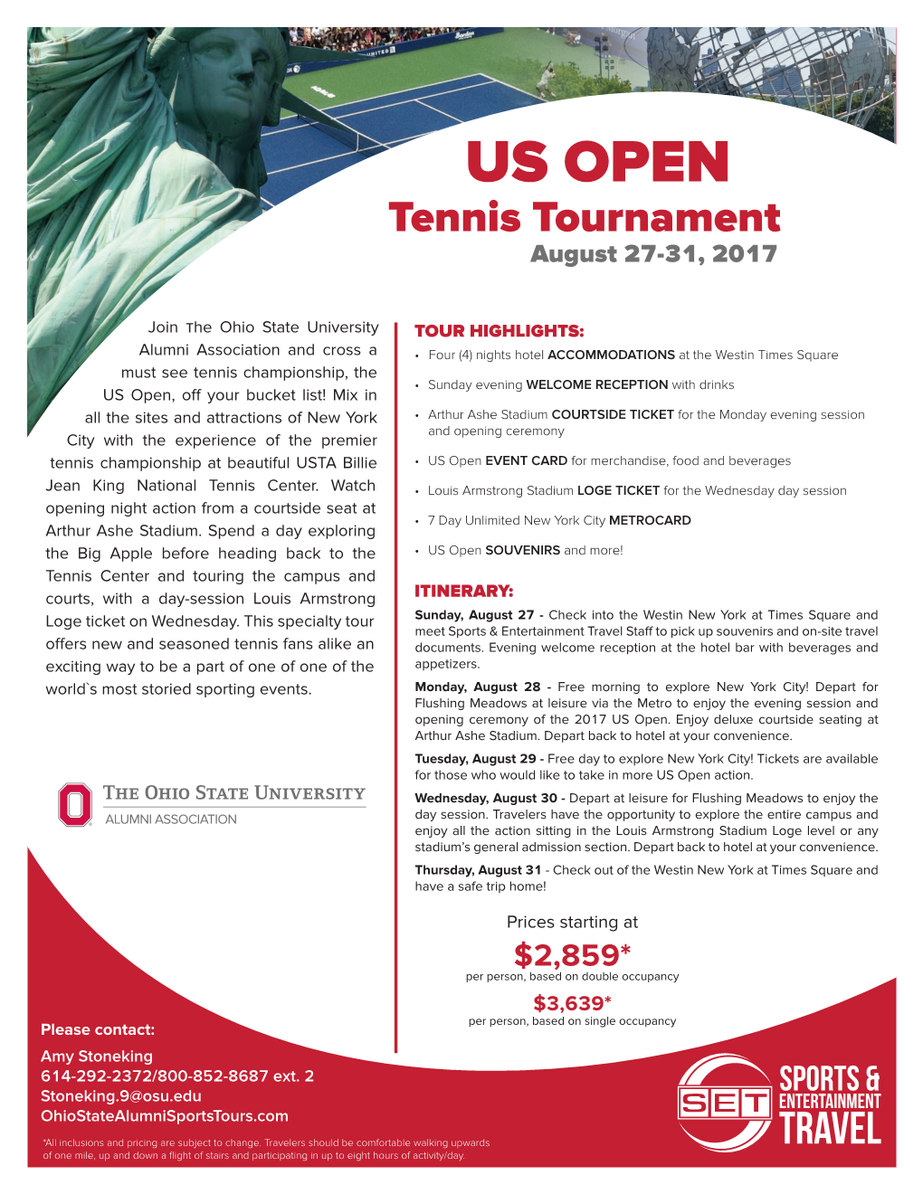 US OPEN Tennis Tournament August 27-31, 2017