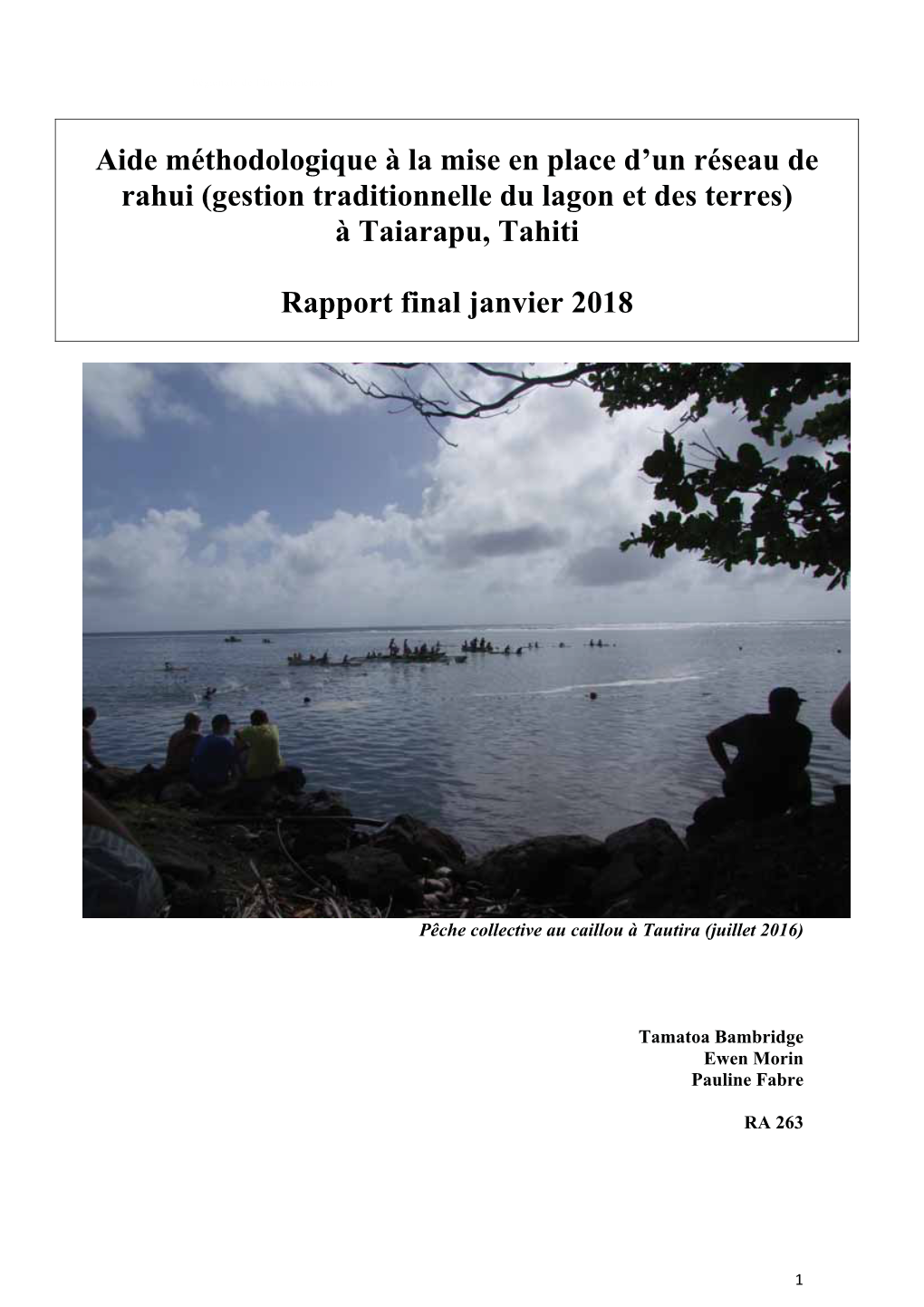 (Gestion Traditionnelle Du Lagon Et Des Terres) À Taiarapu, Tahiti Rapport