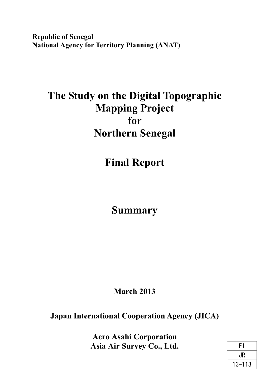 The Study on the Digital Topographic Mapping Project for Northern Senegal