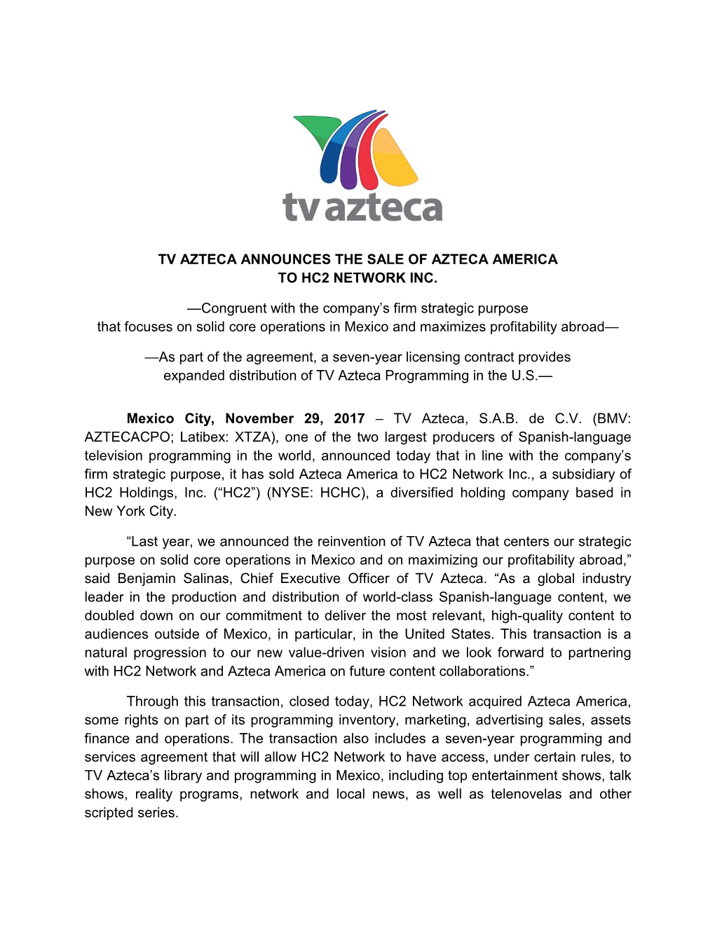 Tv Azteca Announces the Sale of Azteca America to Hc2 Network Inc