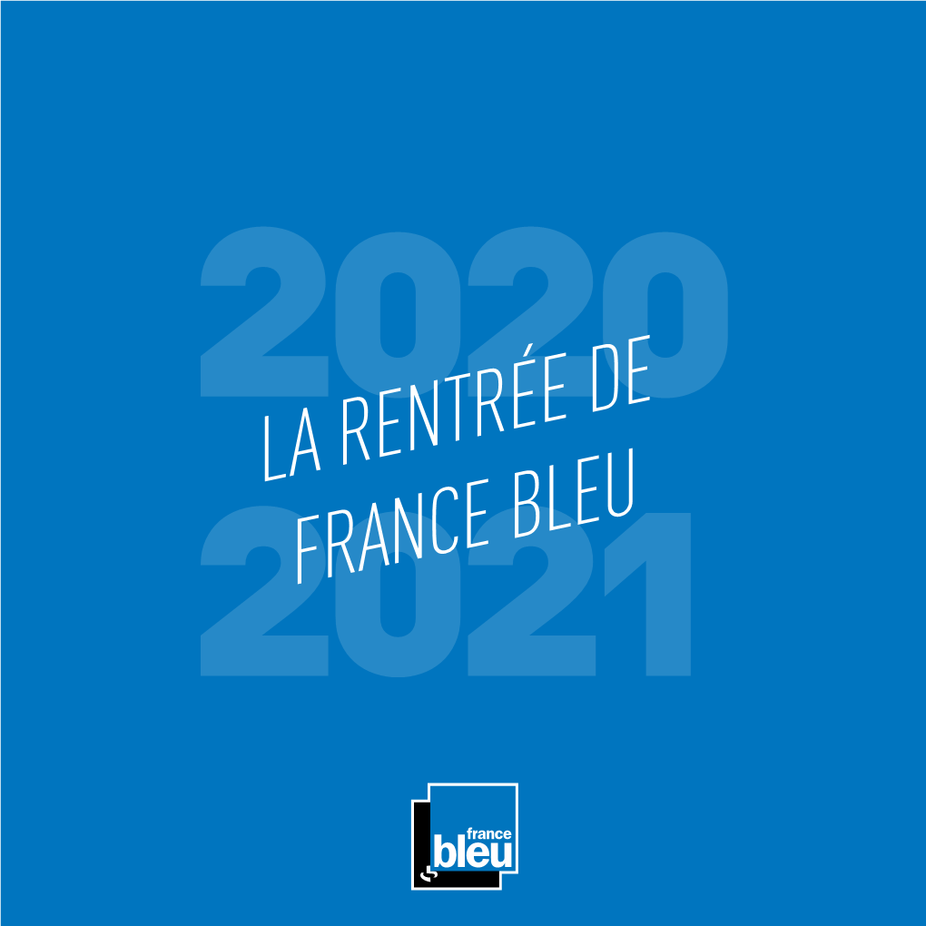 La Rentrée De France Bleu