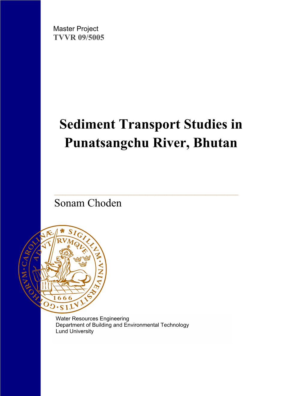 Sediment Transport Studies in Punatsangchu River, Bhutan