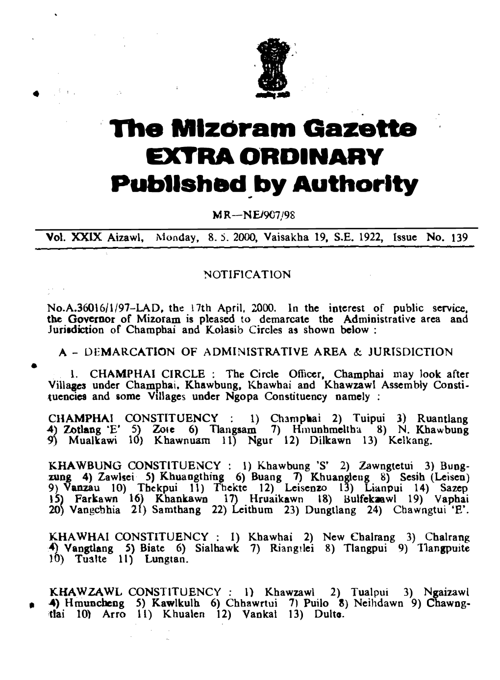 The Mlzoram Gazette EXTRA ORDINARY Pub1lshed. by Authority