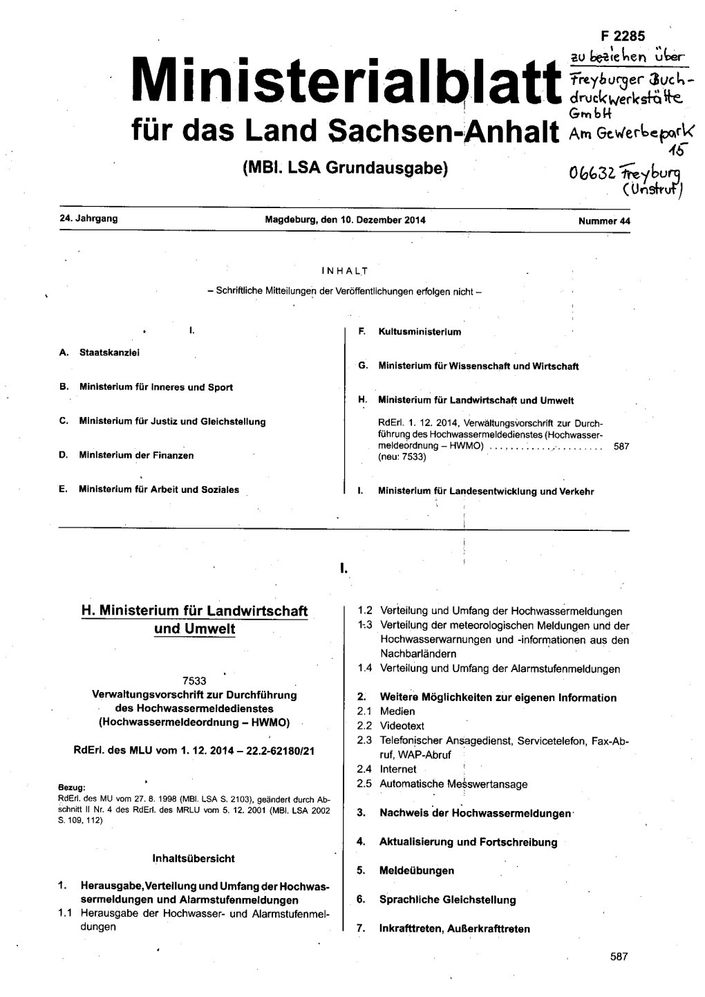 Hochwassermeldeordnung – HWMO)