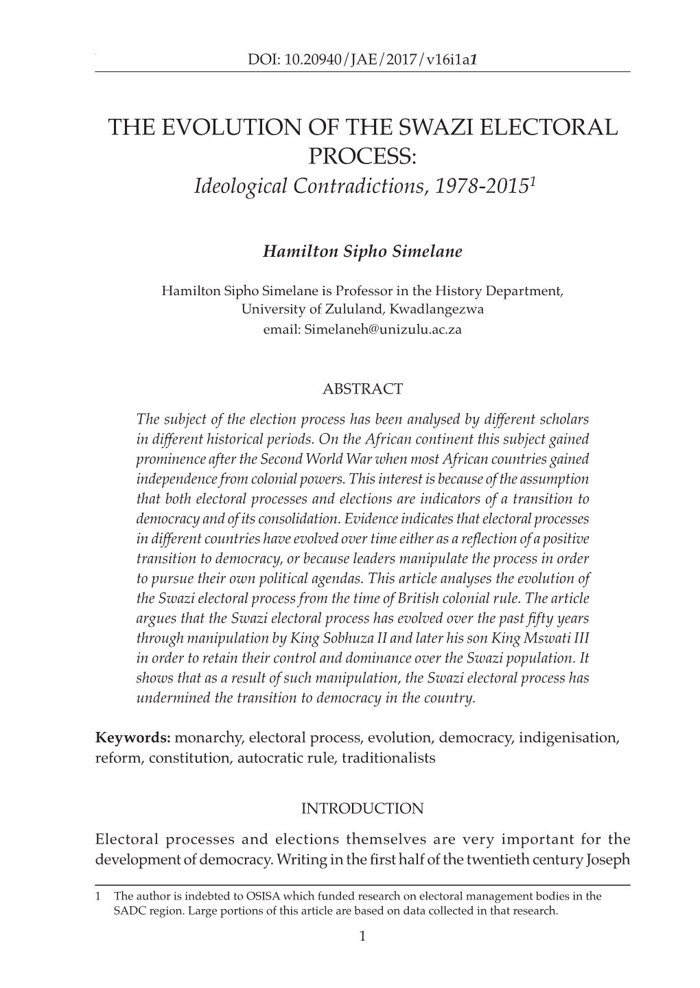 THE EVOLUTION of the SWAZI ELECTORAL PROCESS: Ideological Contradictions, 1978-20151