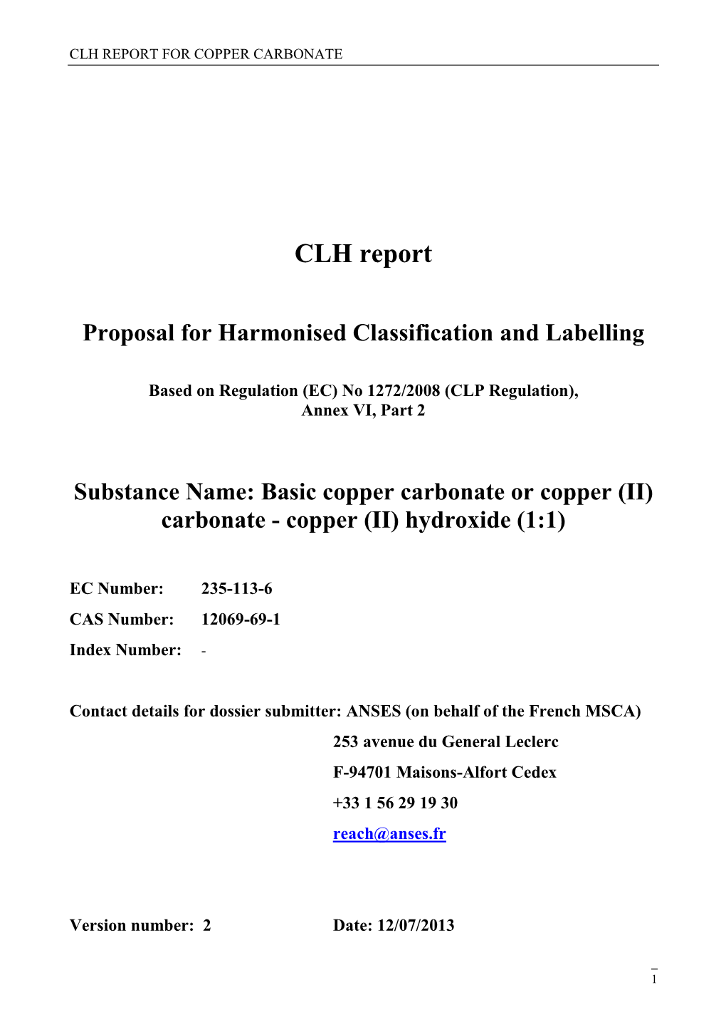 Proposal for Harmonised Classification and Labelling