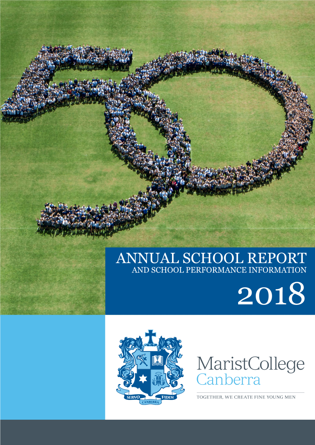 Annual School Report and School Performance Information 2018