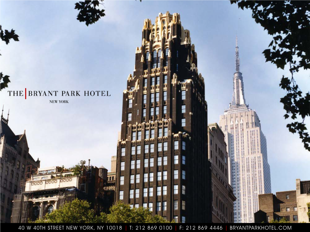 212 869 4446 | Bryantparkhotel.Com