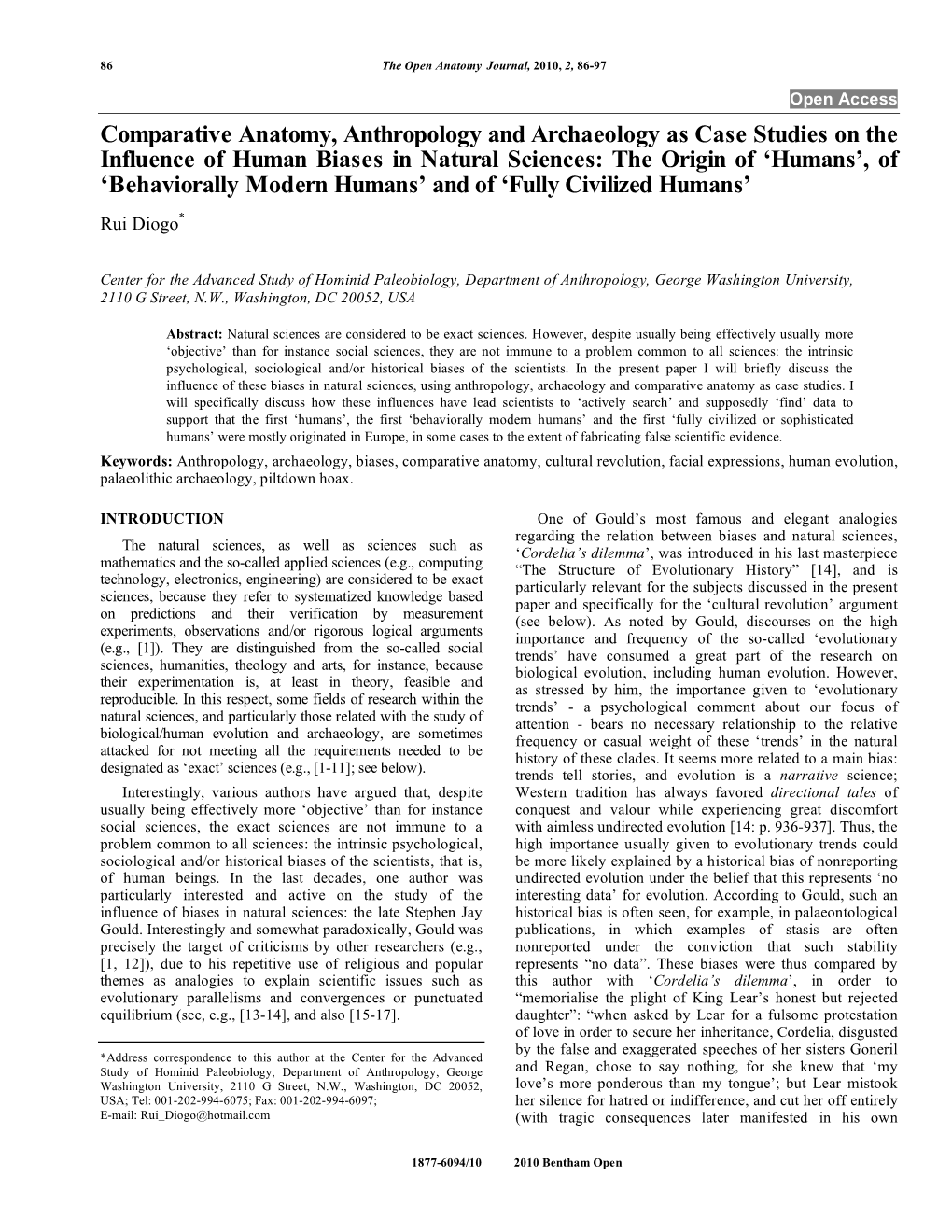 Comparative Anatomy, Anthropology and Archaeology As Case Studies