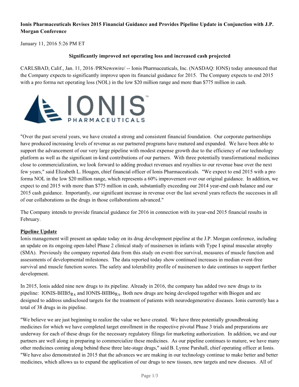 Ionis Pharmaceuticals Revises 2015 Financial Guidance and Provides Pipeline Update in Conjunction with J.P