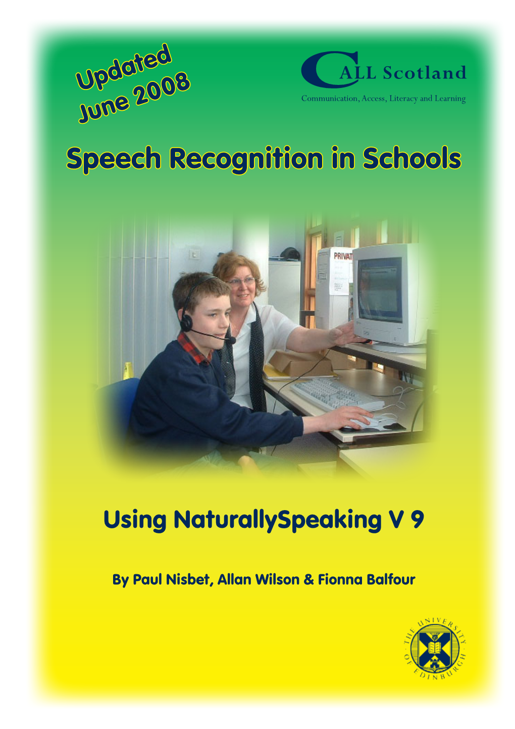Speech Recognition in Schools