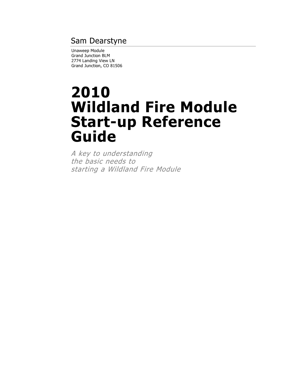 Wildland Fire Module Start-Up Guide