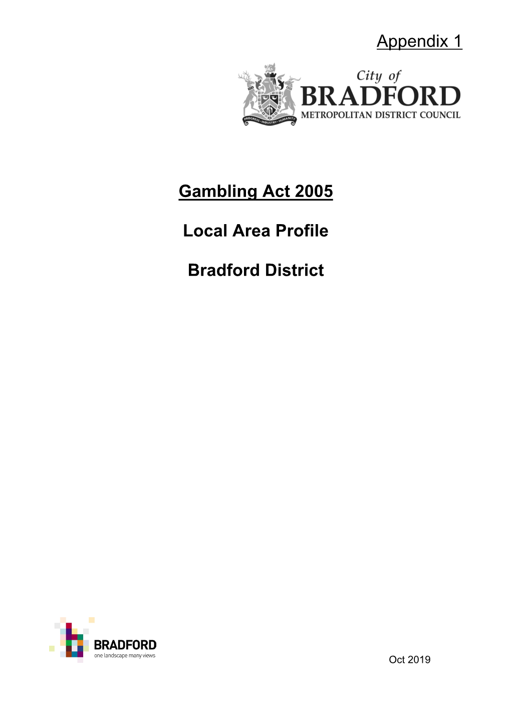 Gambling Act 2005 Local Area Profile Bradford District