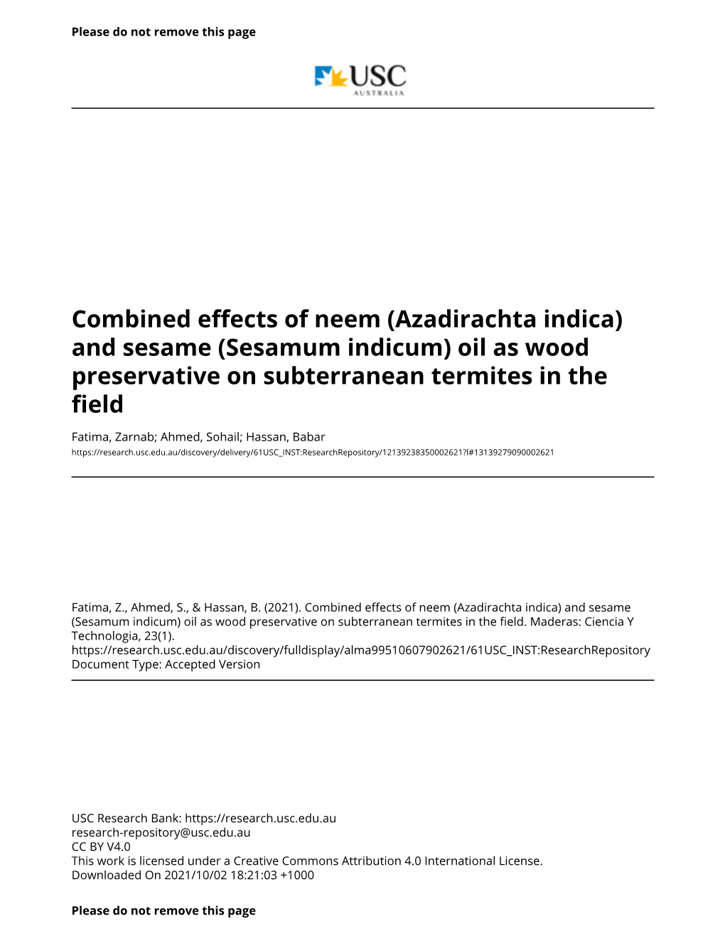 Combined Effects of Neem (Azadirachta Indica) and Sesame (Sesamum Indicum) Oil As Wood Preservative on Subterranean Termites in the Field