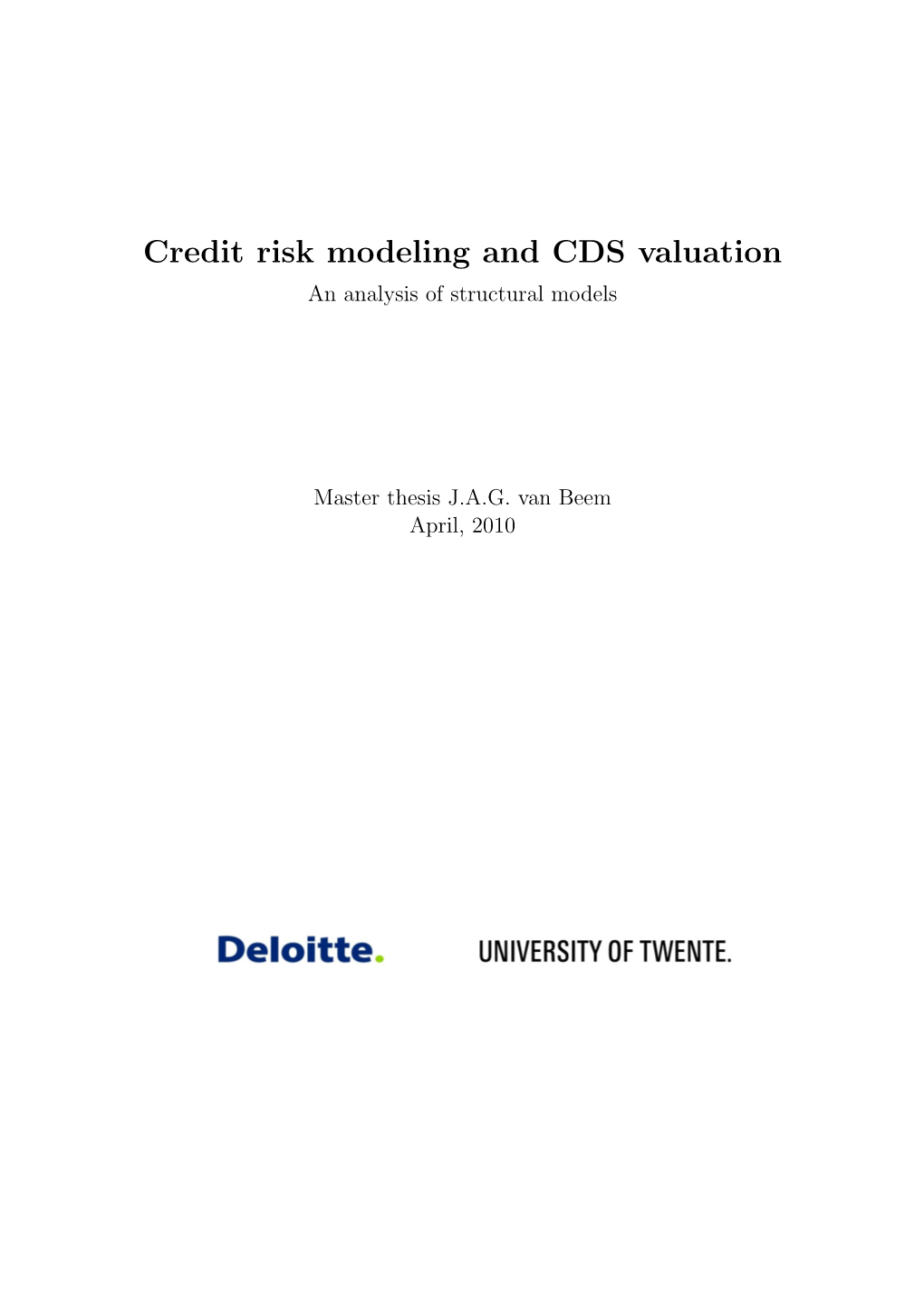 Credit Risk Modeling and CDS Valuation
