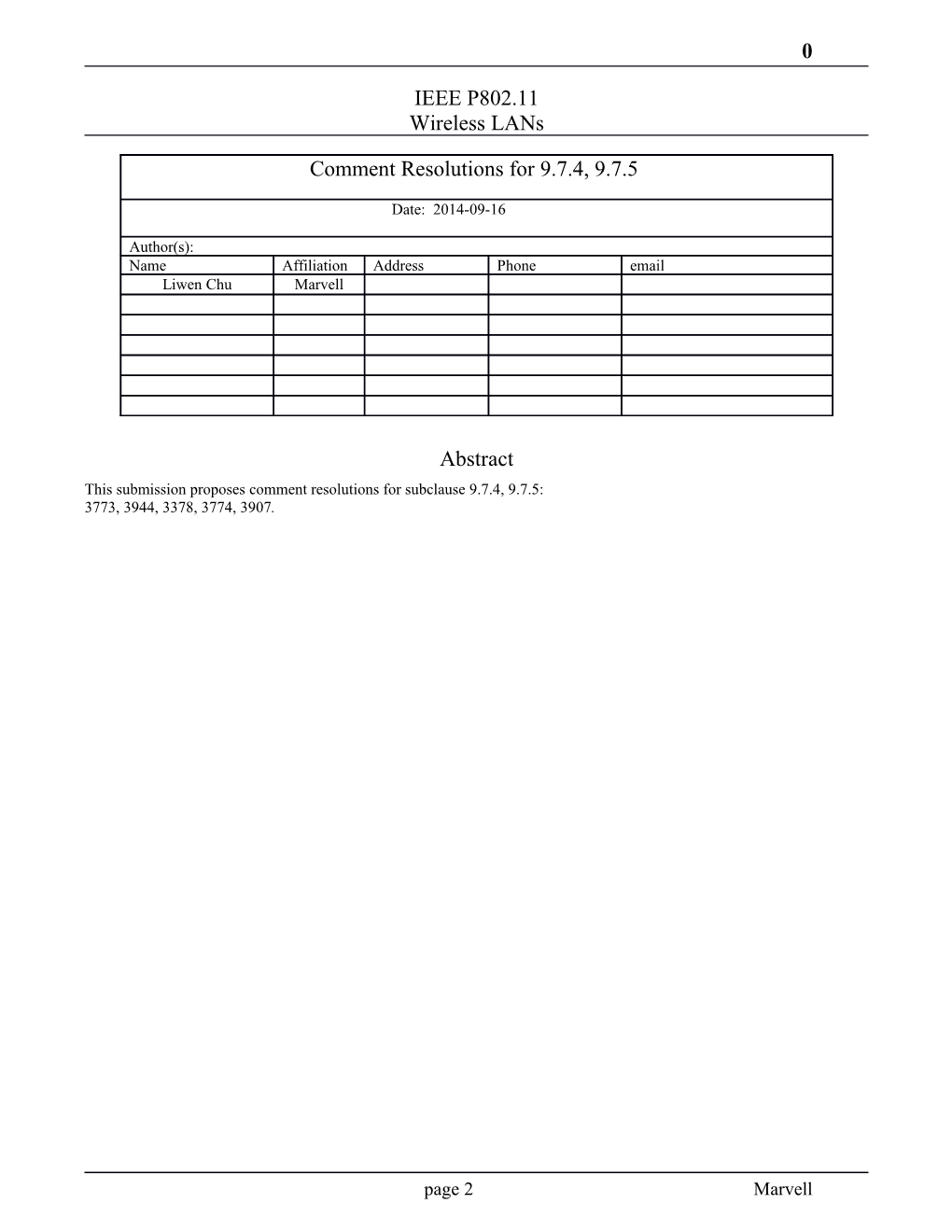 This Submission Proposes Comment Resolutions for Subclause 9.7.4, 9.7.5