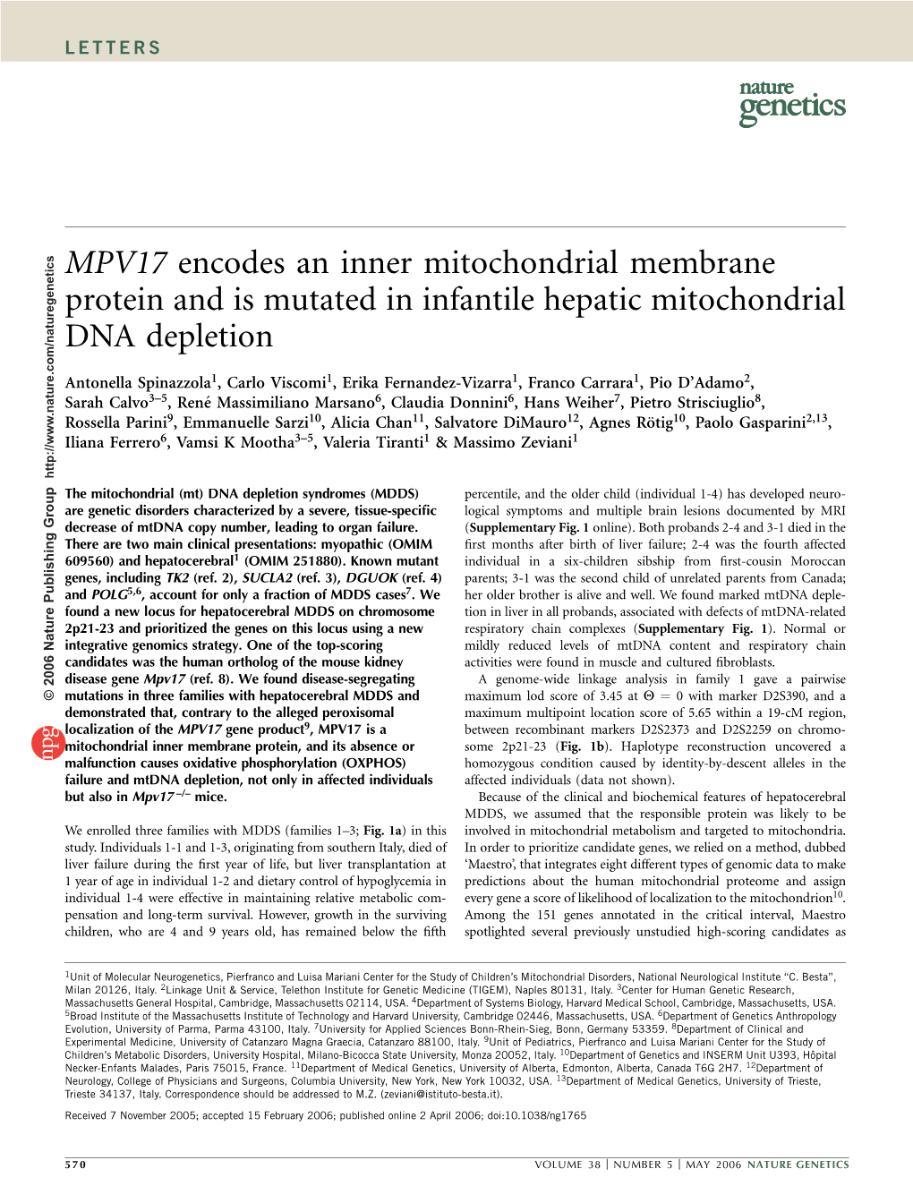 MPV17 Encodes an Inner Mitochondrial Membrane Protein and Is Mutated in Infantile Hepatic Mitochondrial DNA Depletion
