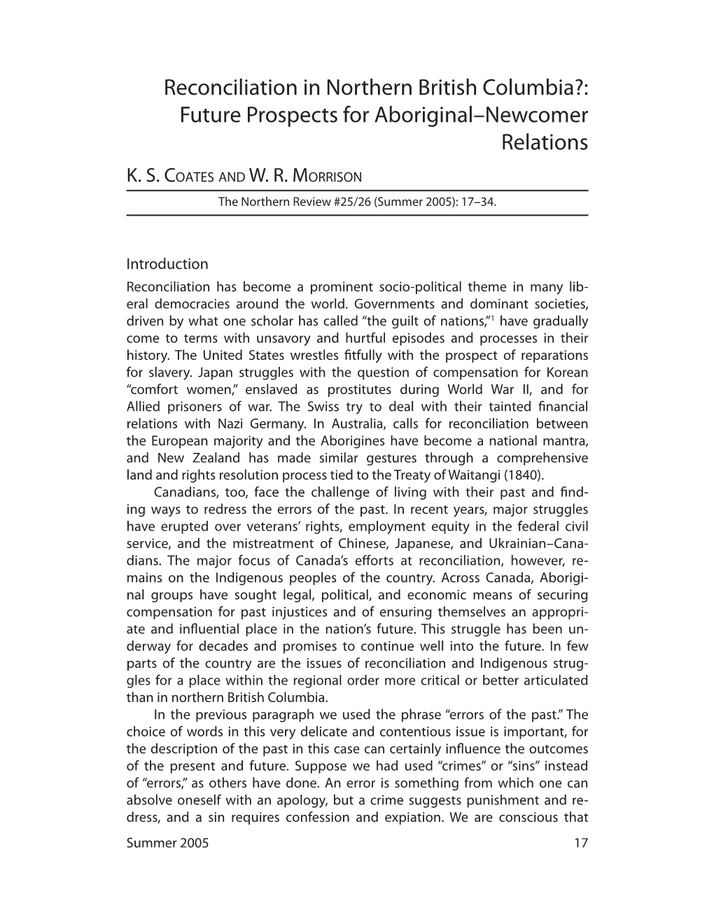 Reconciliation in Northern British Columbia?: Future Prospects for Aboriginal–Newcomer Relations