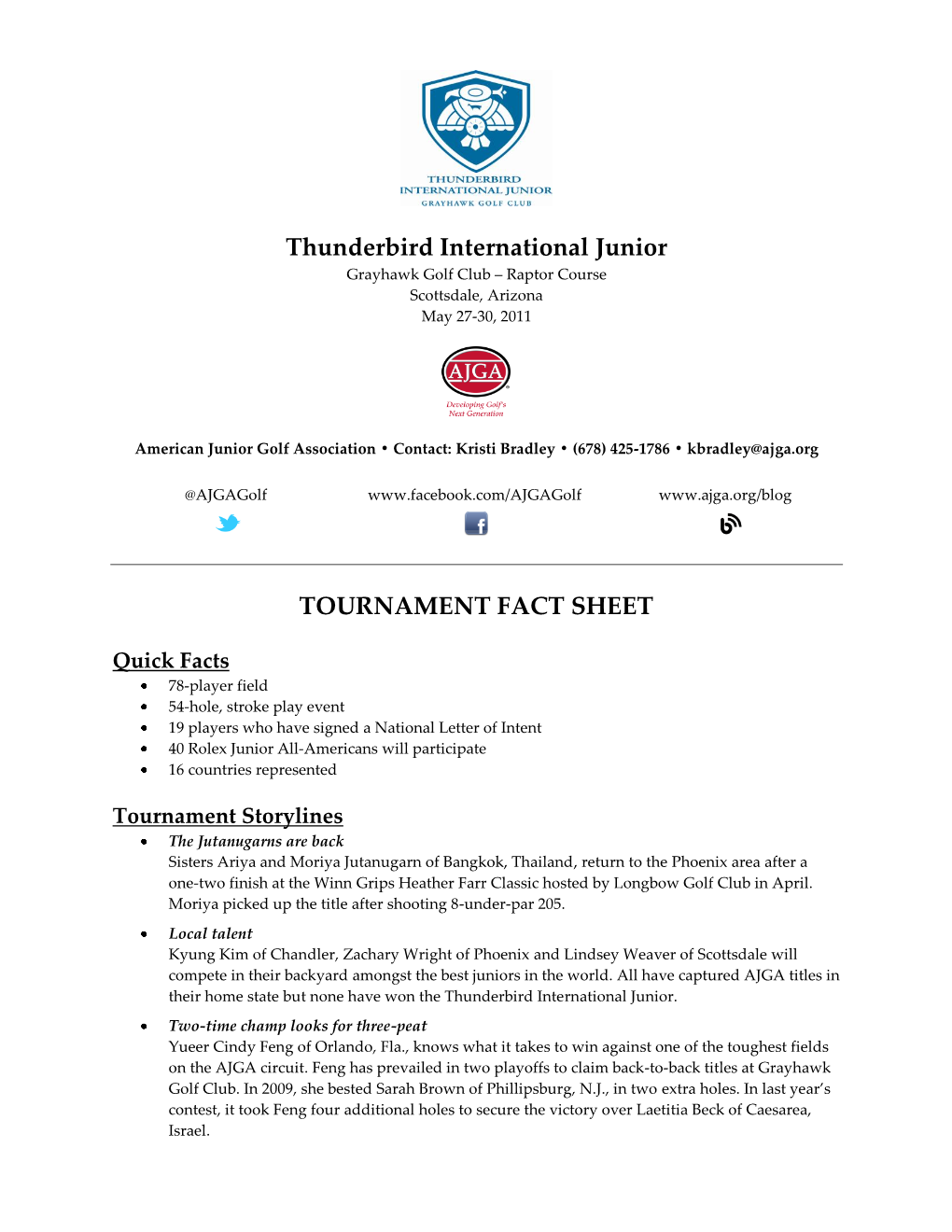 Thunderbird International Junior TOURNAMENT FACT SHEET