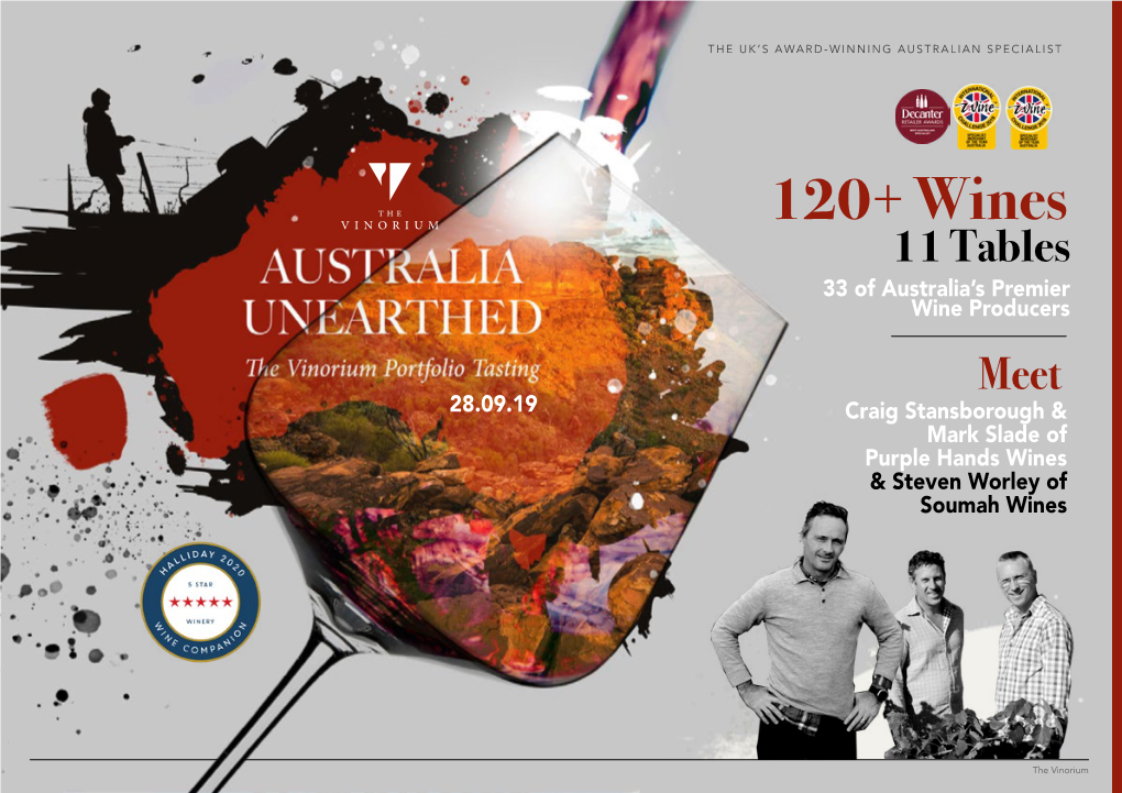 120+ Wines 11 Tables 33 of Australia’S Premier Wine Producers Meet 28.09.19 Craig Stansborough & Mark Slade of Purple Hands Wines & Steven Worley of Soumah Wines