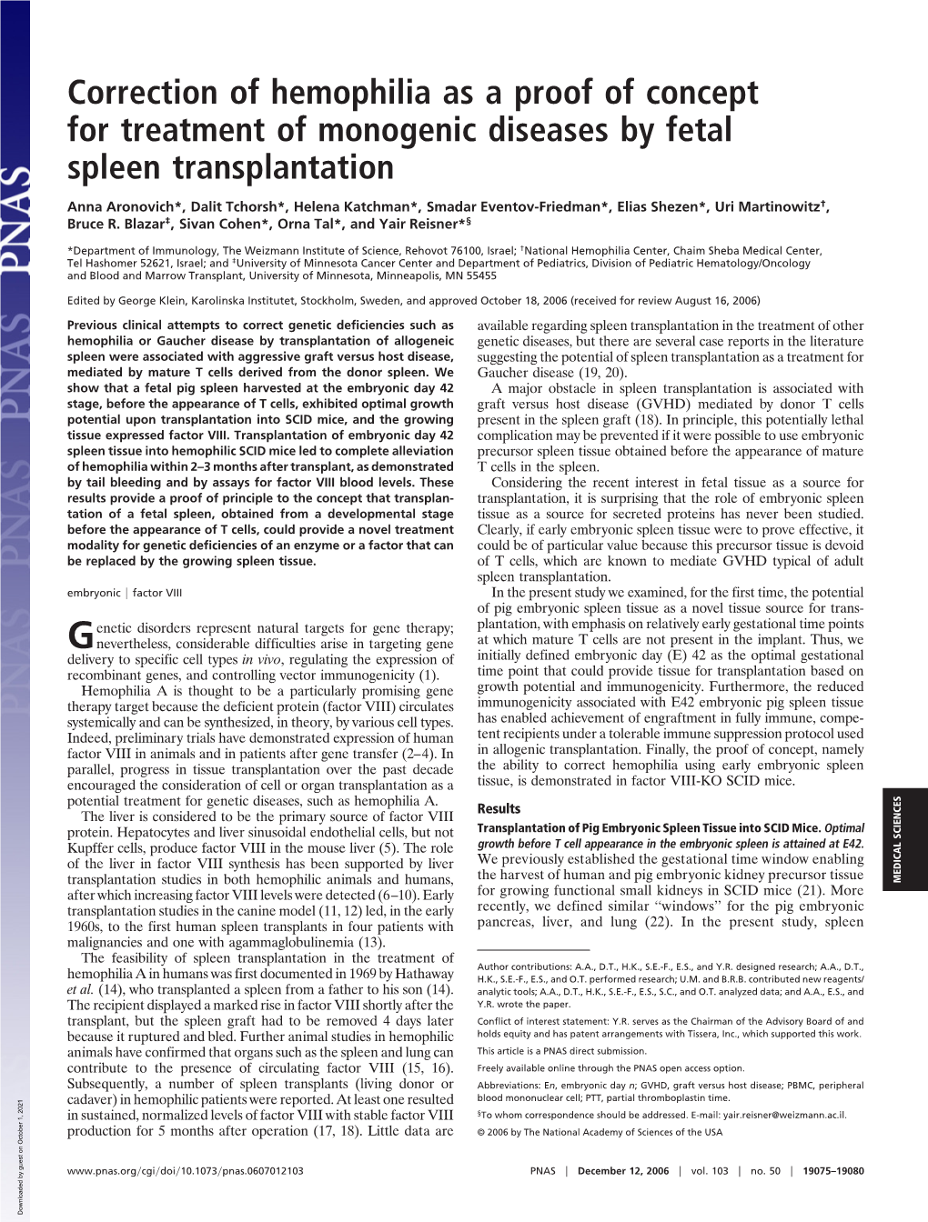 Correction of Hemophilia As a Proof of Concept for Treatment of Monogenic Diseases by Fetal Spleen Transplantation