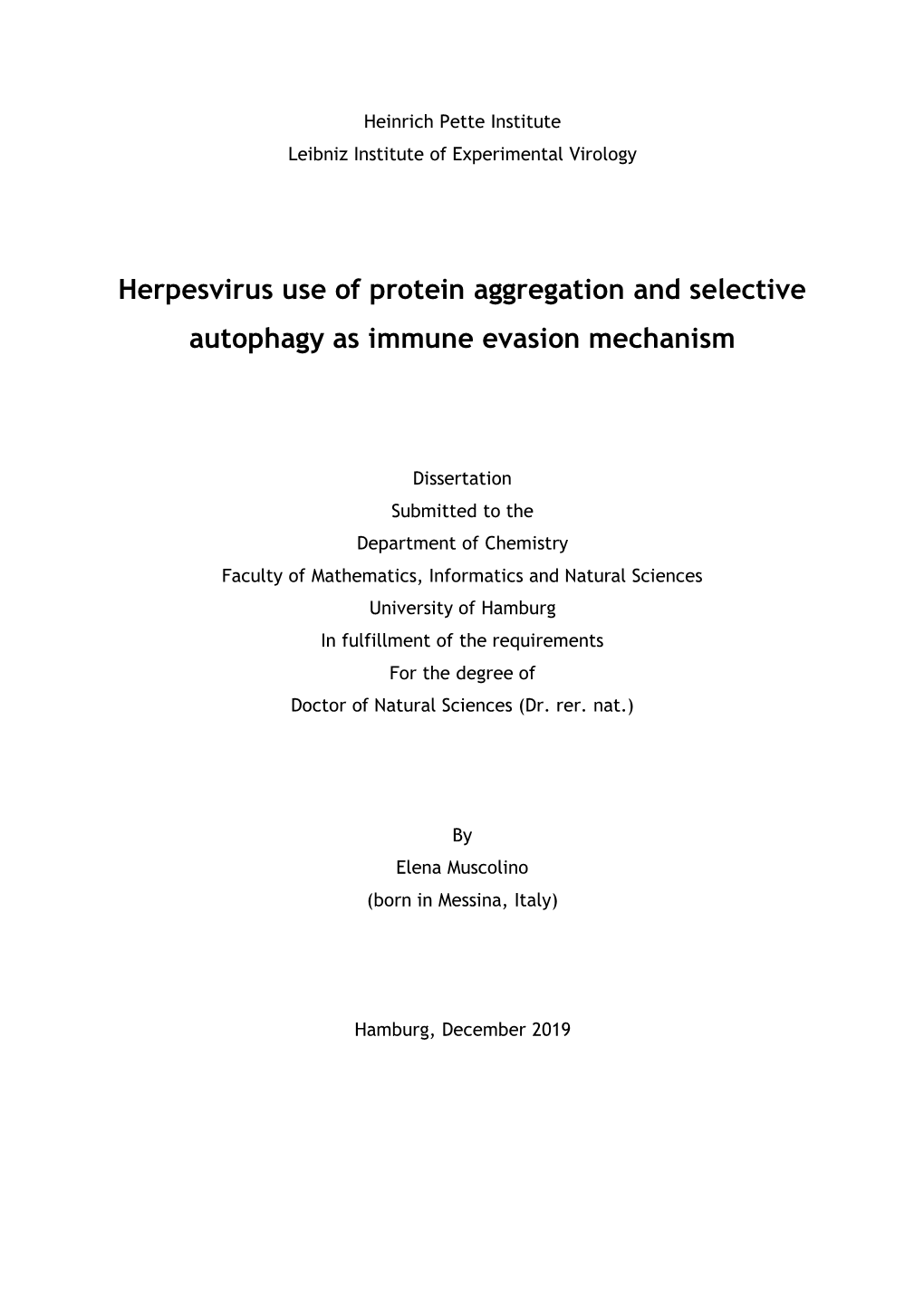 Herpesvirus Use of Protein Aggregation and Selective Autophagy As Immune Evasion Mechanism