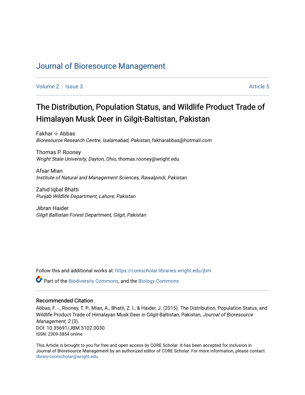 The Distribution, Population Status, and Wildlife Product Trade of Himalayan Musk Deer in Gilgit-Baltistan, Pakistan