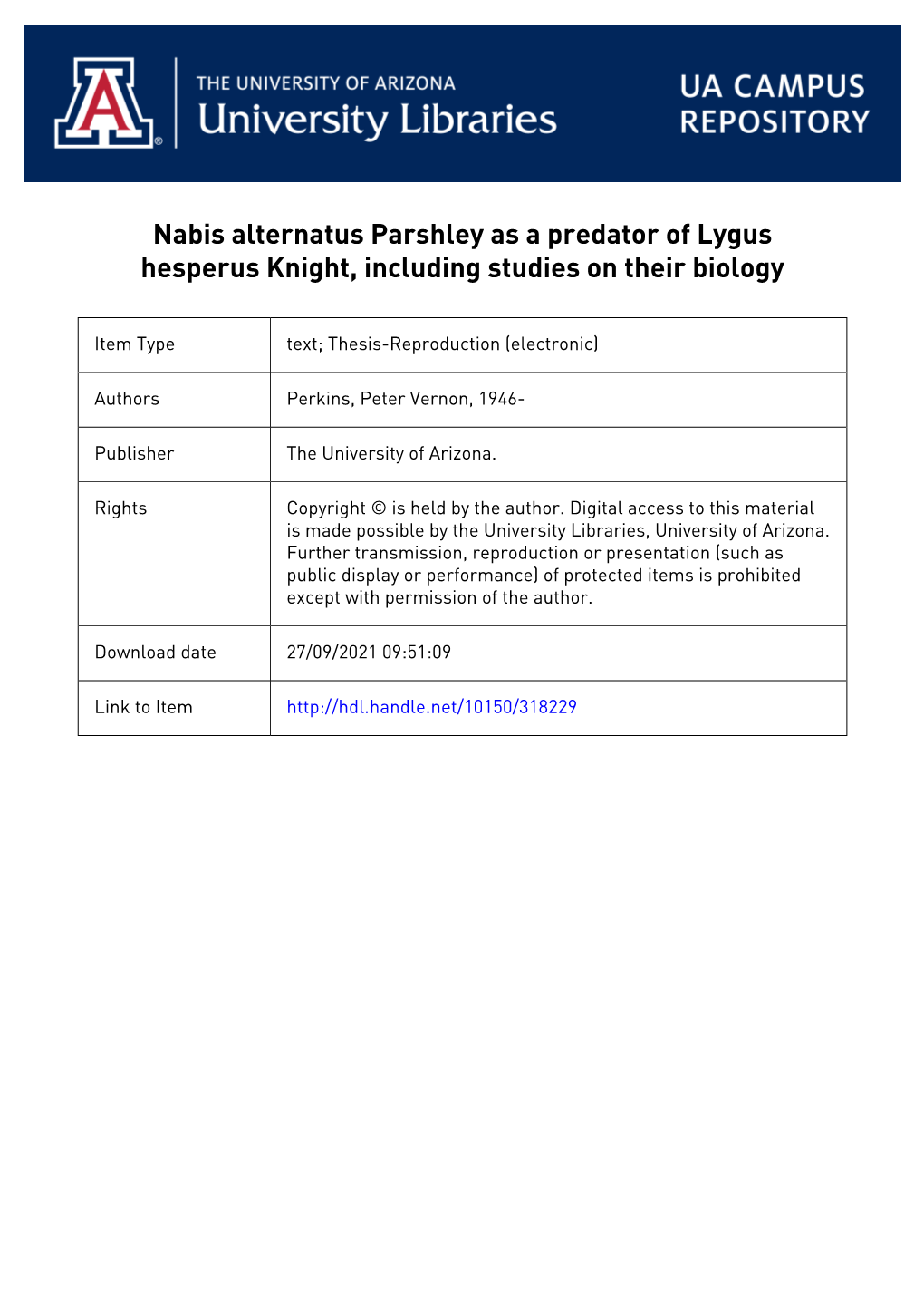 Nabis Alternatus Parshley As a Predator of Lygus Hesperus Knight, Including Studies on Their Biology