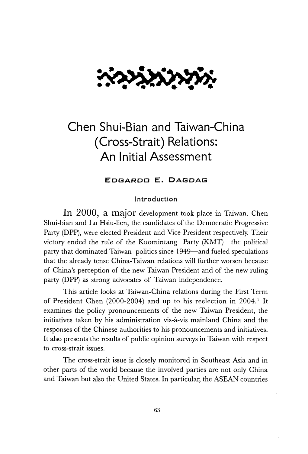 Chen Shui-Bian and Taiwan-China (Cross-Strait) Relations: an Initial Assessment