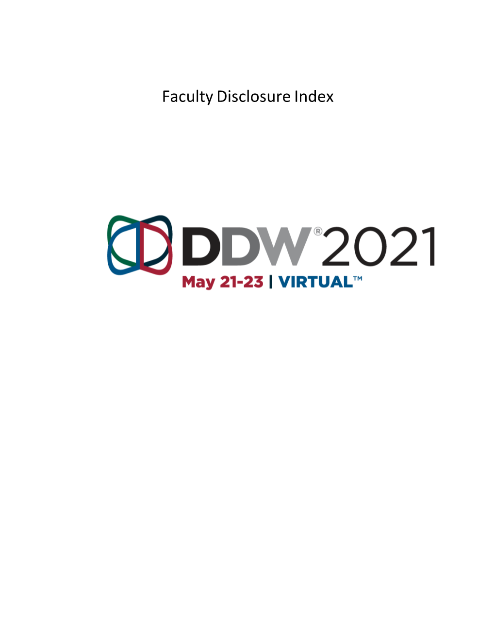 Faculty Disclosure Index DDW Sponsoring Society CME Statements